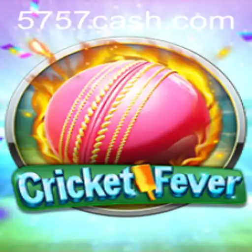CricketFever e o Mundo de 5757.win: Uma Introdução Inovadora ao Jogo